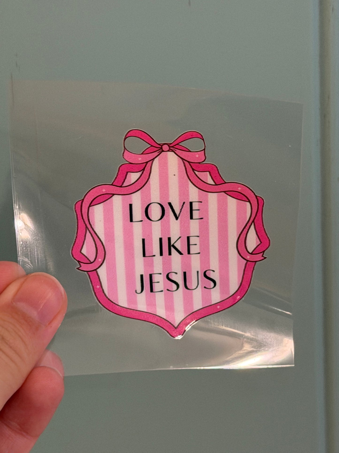 Love Like Jesus Decal